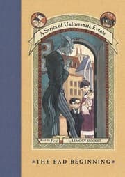 Book cover of The Bad Beginning (A Series of Unfortunate Events #1) (1010L)