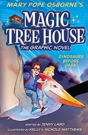 Book cover of Dinosaurs Before Dark (Magic Tree House #1) (510L)