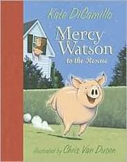 Book cover of Mercy Watson to the Rescue (390L)